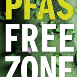 PFAS FREE ZONE